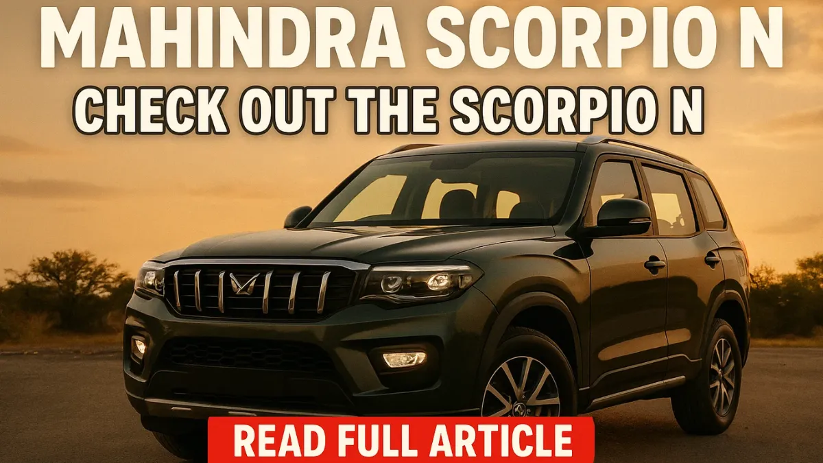Mahindra Scorpio N